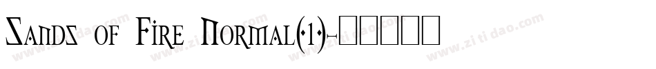 Sands of Fire Normal(1)字体转换
